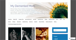 Desktop Screenshot of mydementedmom.com